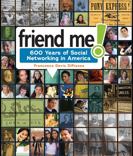 Friend Me! 600 Years of Social Networking in America