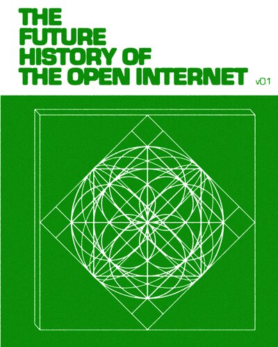 The Future History of the Internet Web