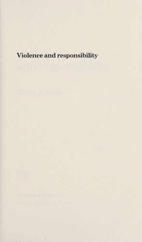 Violence and Responsibility