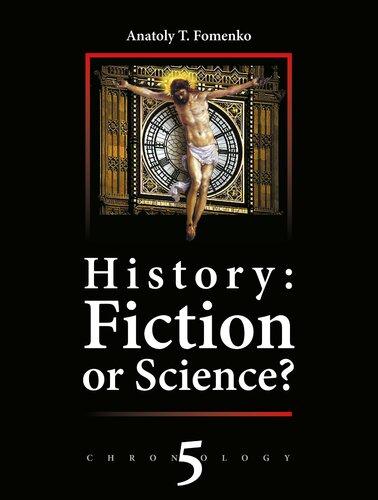 History; Fiction or Science Vol. 5 Russia. Britain. Byzantium. Rome