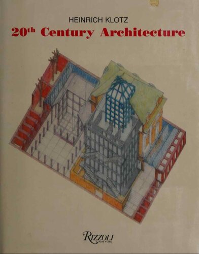 20th century architecture  drawings, models, furniture from the exhibition of the Deutschen Architekturmuseums, Frankfurt am Main