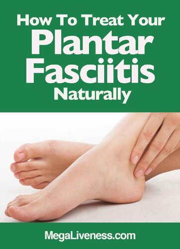 How To Treat Plantar Fasciitis Naturally