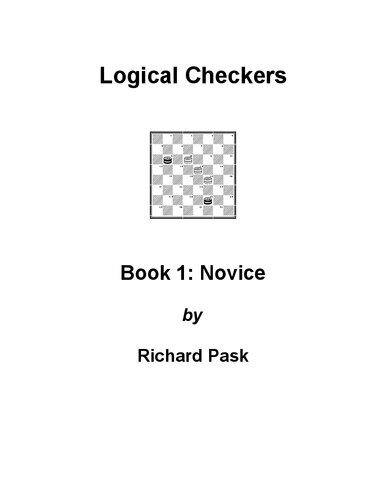 Logical Checkers, Vol. 1: Novice