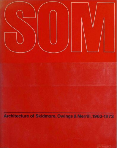 Architecture of Skidmore, Owings & Merrill, 1963-1973