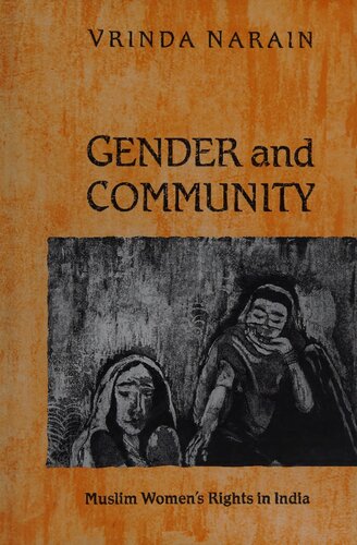 Gender and Community: Muslim Women's Rights in India