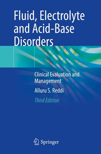 Fluid, Electrolyte and Acid-Base Disorders: Clinical Evaluation and Management