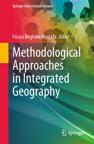 Methodological Approaches in Integrated Geography (Springer Texts in Social Sciences)