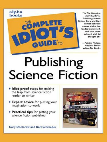 The Complete Idiot's Guide to Publishing Science Fiction