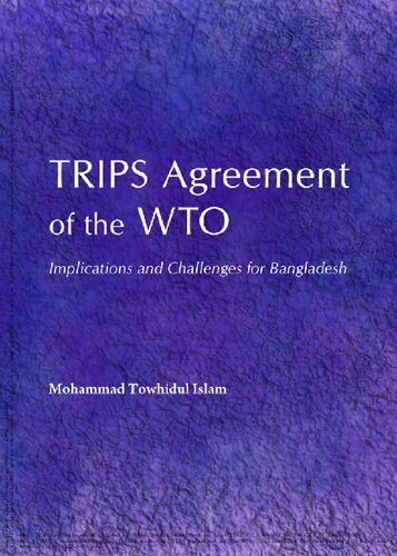 TRIPS Agreement of the WTO: Implications and Challenges for Bangladesh