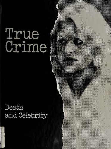 True Crime: Death and Celebrity