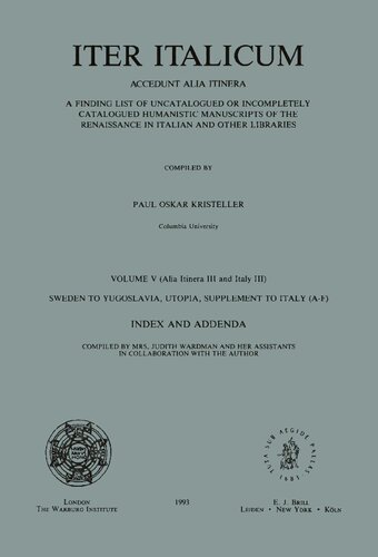 Iter Italicum. Vol V (Alia Itinera III and Italy III) - Index and Addenda