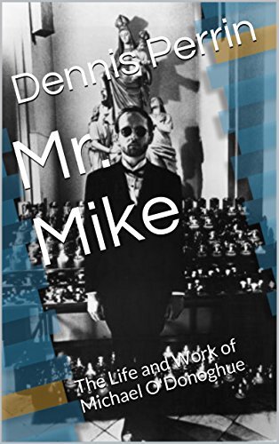 Mr. Mike: The Life and Work of Michael O'Donoghue