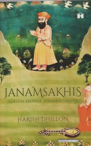 Janamsakhis - Ageless Stories, Timeless Values