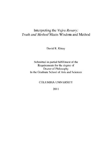 Interpreting the Vajra Rosary:  Truth and Method Meets Wisdom and Method