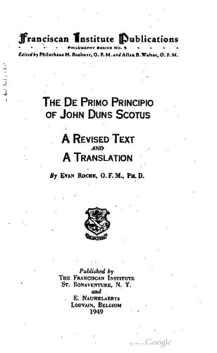 The De Primo Principio of John Duns Scotus: A Revised Text and a Translation