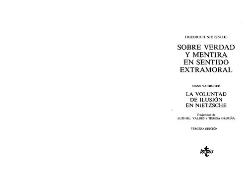 Sobre verdad y mentira en sentido extramoral y otros fragmentos de filosofía del conocimiento (Los esenciales de la filosofía / The Essential of Philosophy) (Spanish Edition)