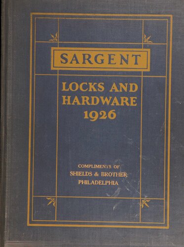 Sargent Locks and Hardware Catalog 1926