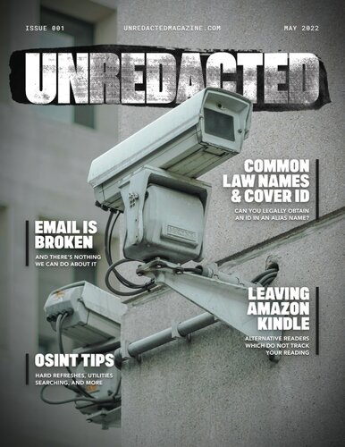 UNREDACTED Magazine Issue #001 - May 2022