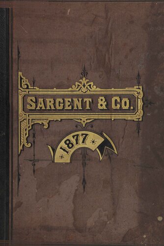 Price List and Illustrated Catalogue of Hardware Manufactured and For Sale By Sargent & Co.