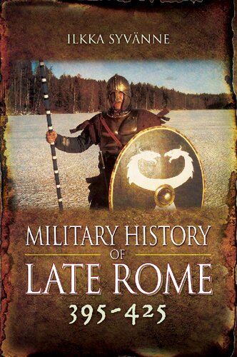 Military History of Late Rome 395-425