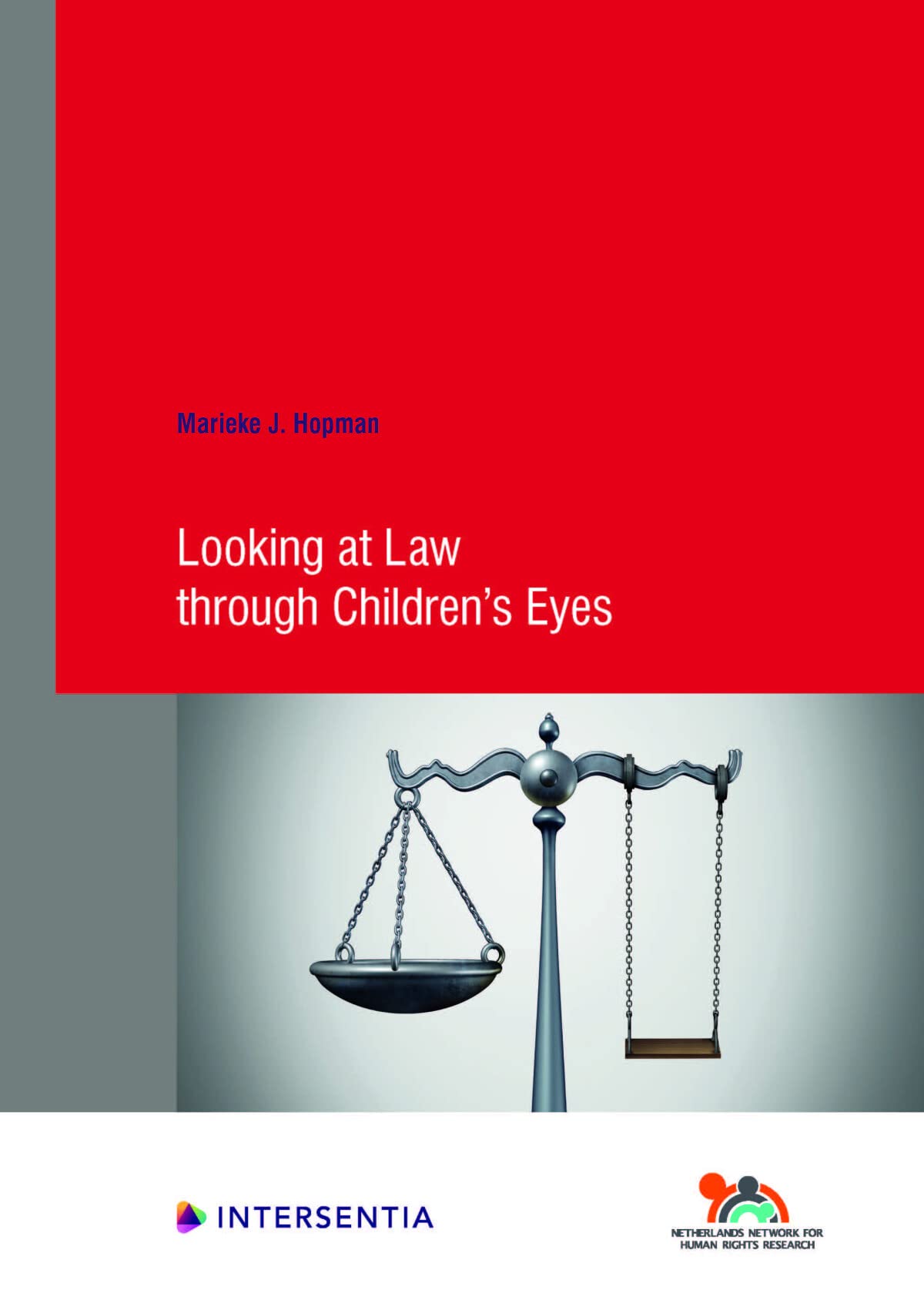 Looking at law through children's eyes (93) (Human Rights Research Series)