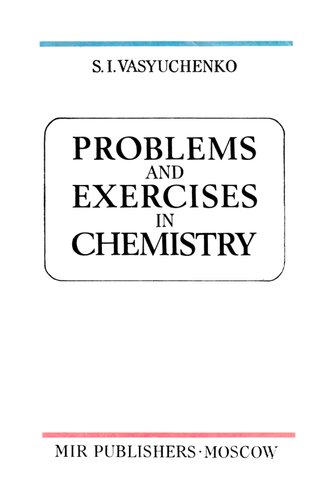 Problems and Exercises in Chemistry