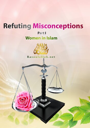 Refuting Misconceptions Part 1: Women in Islam