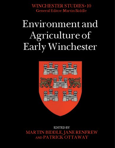 Environment and Agriculture of Early Winchester