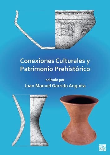 Conexiones Culturales y Patrimonio Prehistórico