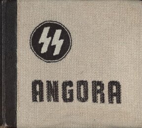 SS - Angora - Die Angora-Zuchten des SS-Wirtschafts-Verwaltungshauptamtes (1944, 55 S., Scan)