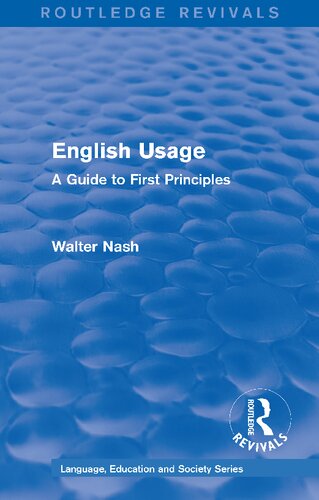 English Usage: A Guide to First Principles