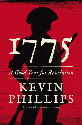 1775: A Good Year for Revolution