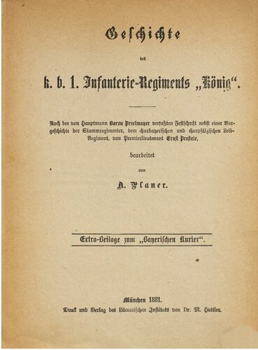 Geschichte des k. b. 1. Infanterie-Regiments 