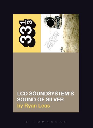 LCD Soundsystem’s Sound Of Silver