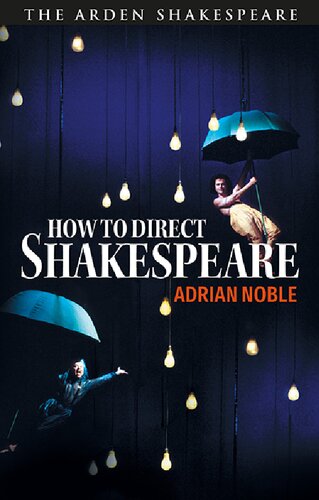 How to Direct Shakespeare