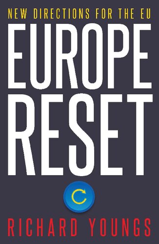 Europe Reset: New Directions for the EU