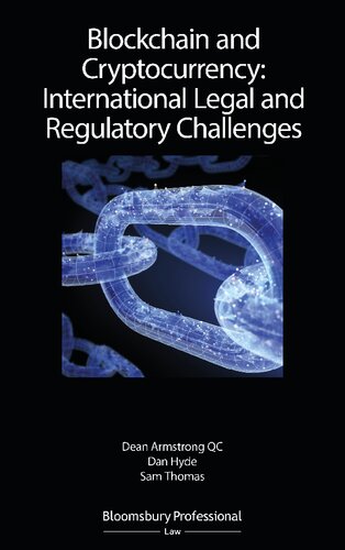 Blockchain and Cryptocurrency:International Legal and Regulatory Challenges