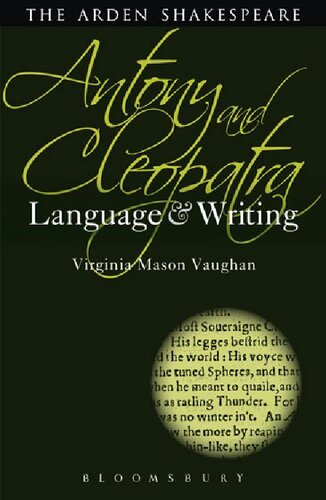 Antony and Cleopatra: Language and Writing