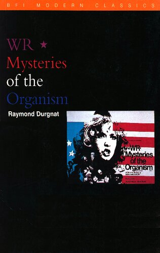 WR — Mysteries of the Organism