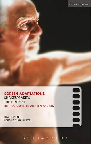 Screen Adaptations Shakespeare’s the Tempest: The Relationship Between Text and Film