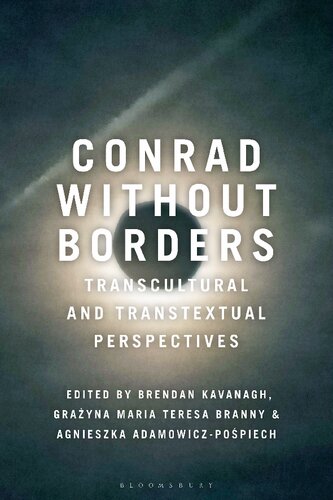 Conrad Without Borders: Transcultural and Transtextual Perspectives