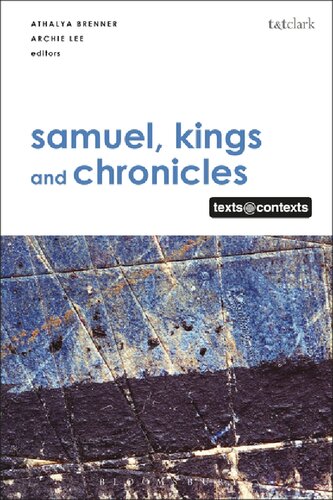 Samuel, Kings And Chronicles, I: Texts@Contexts