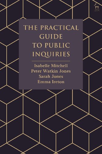 The Practical Guide to Public Inquiries