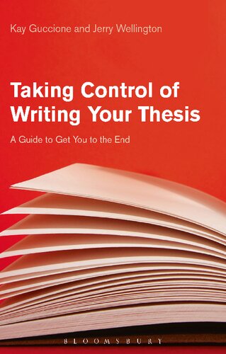 Taking Control of Writing Your Thesis: A Guide to Get You to the End