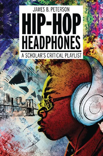 Hip-Hop Headphones: A Scholar’s Critical Playlist