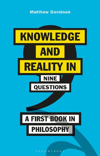 Knowledge and Reality in Nine Questions: A First Book in Philosophy