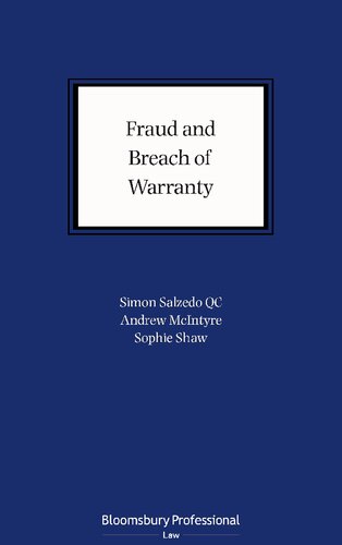 Fraud and Breach of Warranty: Buyers’ Claims and Sellers’ Defences