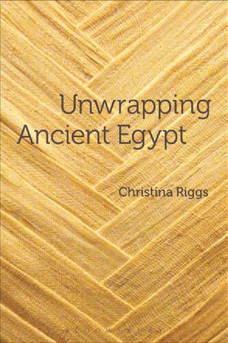 Unwrapping Ancient Egypt