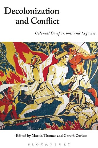 Decolonization and Conflict: Colonial Comparisons and Legacies