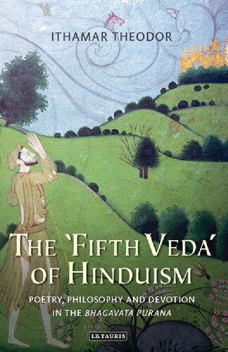 The ‘Fifth Veda’ of Hinduism: Poetry, Philosophy and Devotion in the Bhāgavata Purāṇa